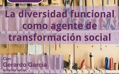 La diversidad funcional ante el cambio político y la transformación social