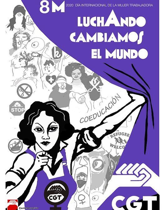 8 de Marzo de 2020 ¡Luchando cambiamos el mundo!