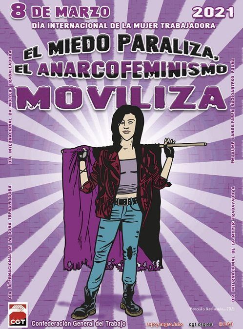 8 de Marzo de 2021¡El miedo paraliza, el anarcofeminismo moviliza!