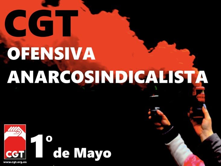1º Mayo: Ofensiva anarcosindicalista
